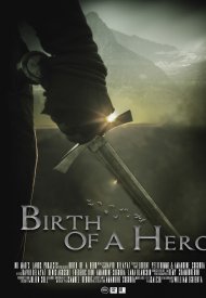 Affiche de Birth of a Hero