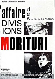 Affiche de L'Affaire des divisions Morituri