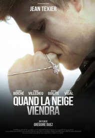 Affiche de Quand la neige viendra
