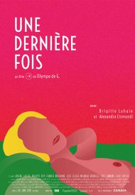 Affiche de Une Dernière Fois