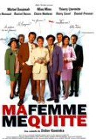 Affiche de Ma femme me quitte