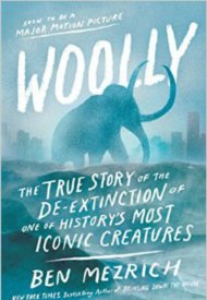 Affiche de Woolly: The True Story of the De-Extinction of One of History's Most Iconic Creatures