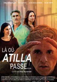 Affiche de Là où Atilla passe...
