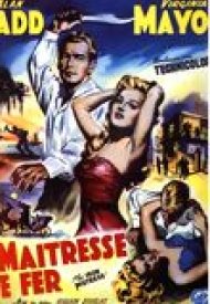 Affiche de La Maitresse de fer