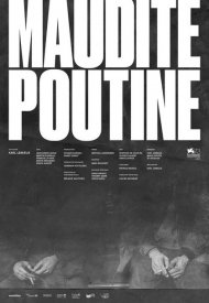 Affiche de Maudite poutine