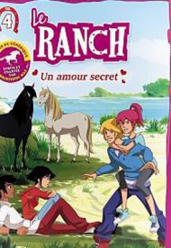 Affiche de Le Ranch 4 - Un amour secret