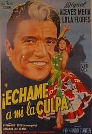Affiche de Échame la culpa