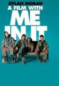Affiche de A Film with Me in It