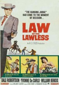 Affiche de Law of the Lawless