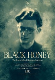Affiche de Black Honey, The Life and Poetry of Avraham Sutskever