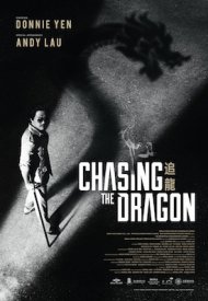 Affiche de Chasing the Dragon