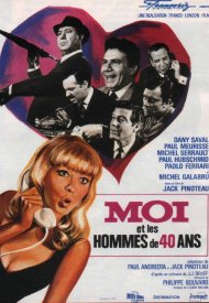 Affiche de Moi et les hommes de quarante ans