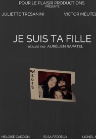 Affiche de Je suis ta fille