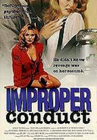 Affiche de Improper Conduct