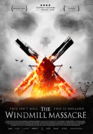 Affiche de The Windmill Massacre