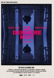 Affiche de La Dernière nuit