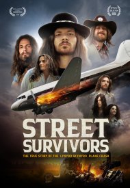 Affiche de Street Survivors: The True Story of the Lynyrd Skynyrd Plane Crash