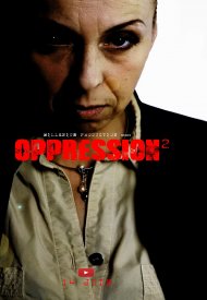 Affiche de Oppression 2