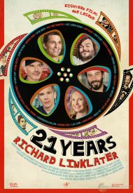 Affiche de 21 Years: Richard Linklater