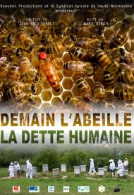 Affiche de Demain l'abeille : La dette humaine