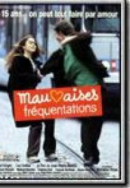 Affiche de Mauvaises fréquentations