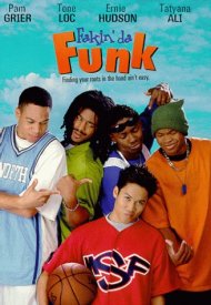 Affiche de Fakin' Da Funk