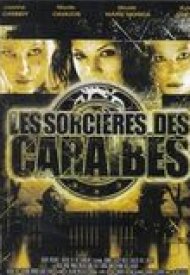 Affiche de Les Sorcières des Caraïbes