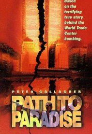 Affiche de Path to Paradise: The Untold Story of the World Trade Center Bombing