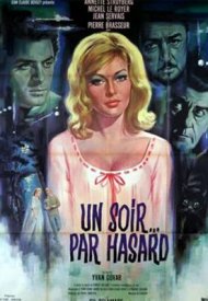 Affiche de Un soir... par hasard