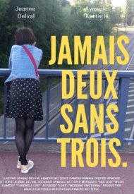 Affiche de Jamais deux sans trois