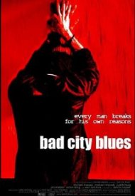 Affiche de Bad City Blues