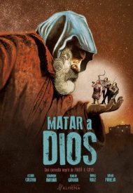 Affiche de Matar a Dios