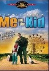 Affiche de Me and the Kid