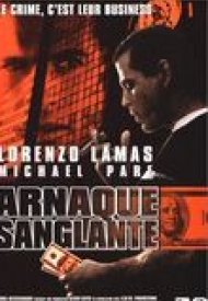Affiche de Arnaque Sanglante