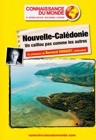 Affiche de NOUVELLE-CALEDONIE, Un caillou pas comme les autres