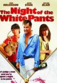Affiche de The Night of the white pants