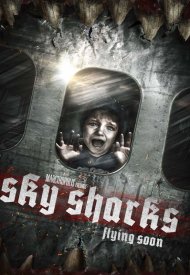 Affiche de Sky Sharks