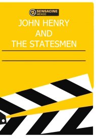 Affiche de John Henry And The Statesmen