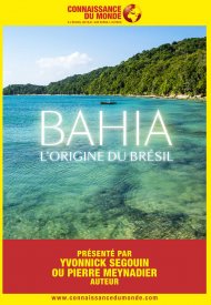Affiche de Connaissance du monde : Bahia, l'origine du Brésil