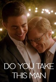 Affiche de Do You Take This Man