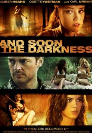 Affiche de And Soon the Darkness