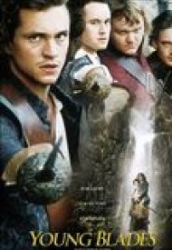 Affiche de Young blades, la jeunesse des Trois Mousquetaires