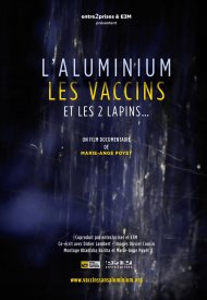 Affiche de L'aluminium, les vaccins et les deux lapins