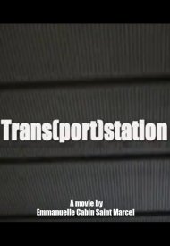 Affiche de Trans(port)station