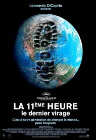 Affiche de La 11e Heure, le dernier virage
