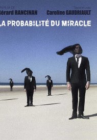 Affiche de La Probabilité du Miracle