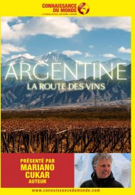 Affiche de Connaissance du Monde : Argentine, la route des vins
