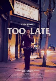 Affiche de Too Late