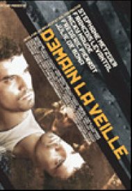 Affiche de Demain la veille
