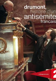 Affiche de Drumont, histoire d'un antisémite français